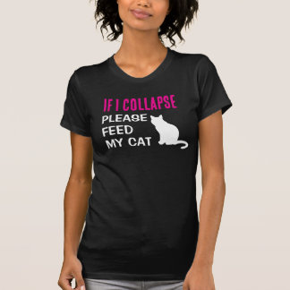 Lustigt om jag kollapsar Mamma Cat Lover T Shirt