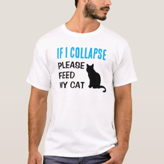 Lustigt om jag kollapsar Pappa Cat Lover T Shirt