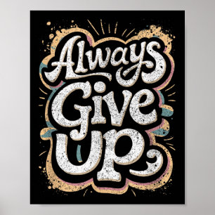 Lustigt omotiverat Sarkastic Work Ge Up Poster