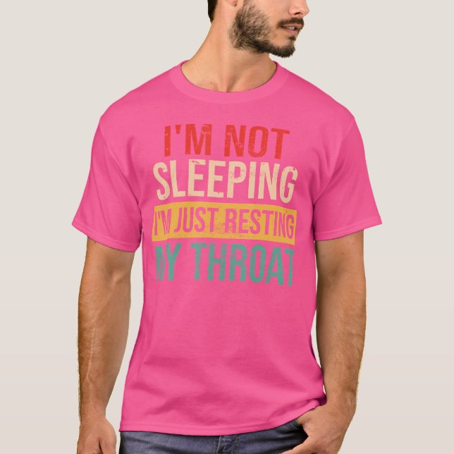 Lustigt opera Singer Im låter inte Im bara vila T Shirt (Framsida)