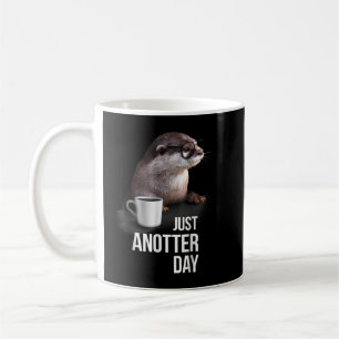 Lustigt Otter Just en annan dag för Otter älskare Kaffemugg