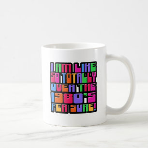 Lustigt över åttiotalet Flashback Motto Art Kaffemugg