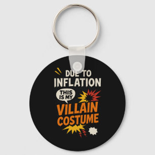Lustigt på grund av inflation, det här är min Vill Nyckelring