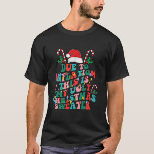 Lustigt på grund av inflation, läcker julsötare fö t shirt