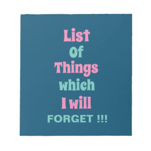 Lustigt påminnelse för glömska. Glöm inte Anteckningsblock