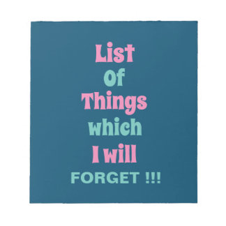 Lustigt påminnelse för glömska. Glöm inte Anteckningsblock