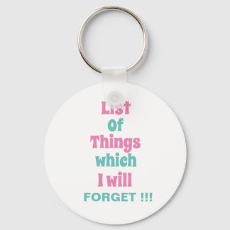 Lustigt påminnelse för glömska. Glöm inte Nyckelring