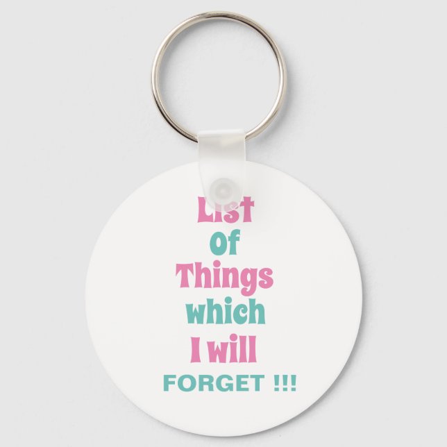 Lustigt påminnelse för glömska. Glöm inte Nyckelring (Framsida)