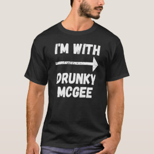 Lustigt par St patricks day jag är med Drunky Mcge T Shirt