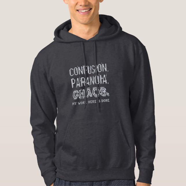 Lustigt. PARANOIEN. CHAOS. kläder Hoodie (Framsida)