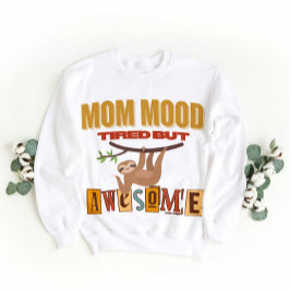 Lustigt påse Mamma - Cute Sloth MammaMood T Shirt