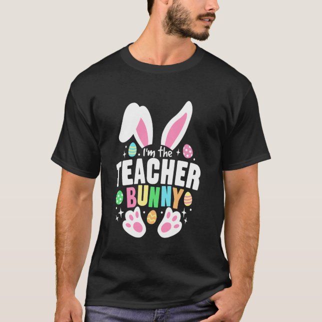 Lustigt Påsk I är Lärarbunny Öron Cute Carto T Shirt (Framsida)