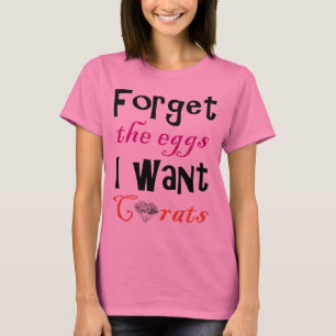 Lustigt Påsk Shirt glömmer bort de ägg jag vill ha Tee