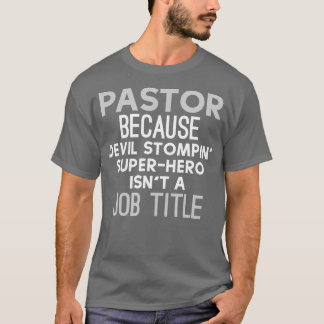 Lustigt pastor Gift for Pastor-uppskattningsmånad T Shirt