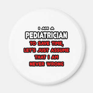 Lustigt pediatriker T-Shirts och presenter Magnet