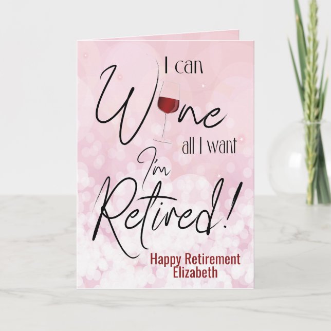 Lustigt Pension I kan Vin allt jag vill ha Kort (Framsida)