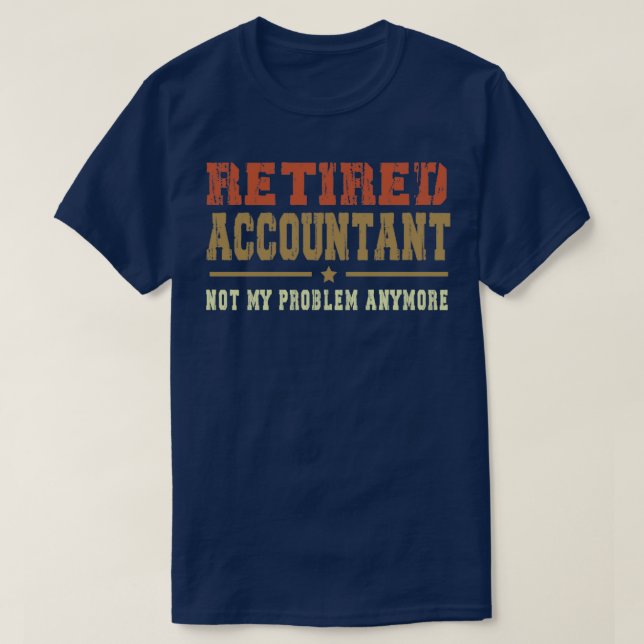 Lustigt Pension, inte mitt problem längre, pension T Shirt (Design framsida)