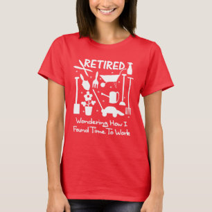Lustigt Pension Slogan Garden Verktyg Graphic T-shirt