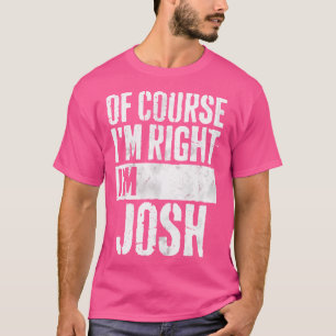Lustigt Personlig Namn Shirt Jag är Höger T