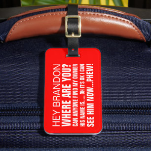 Lustigt Personlig Namn, var är du? Bagagebricka