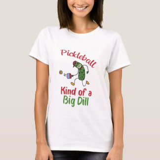 Lustigt Pickle spelar upp en stor dill T Shirt