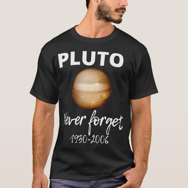 Lustigt Pluto Glöm aldrig 1930-2006 Lustigt gift T Shirt (Framsida)
