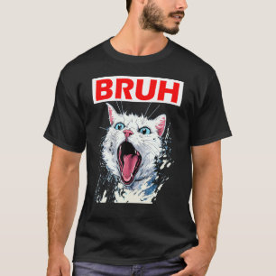 Lustigt PM som säger Bruh med Cat Hälsning Tonårin T Shirt