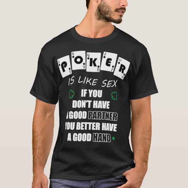 Lustigt Poker är som Se Spelare Gift  T Shirt (Framsida)