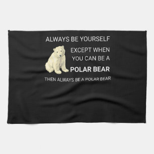 Lustigt Polar Bear, var alltid ditt eget björn Äls Kökshandduk