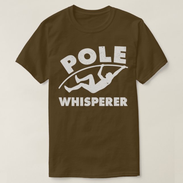 Lustigt pole Vault Pole Vaulting Pole Whisperer T Shirt (Design framsida)
