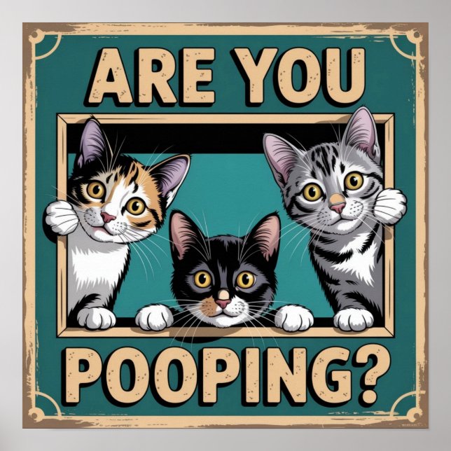 Lustigt "Pooping?" Calico, Tabby och Black Cat Poster (Framsidan)