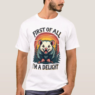 Lustigt Possum Först och främst är jag en glädje - T Shirt