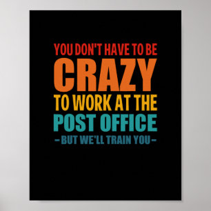 Lustigt Post Office Worker Crazy Postal Worker, Ma Poster