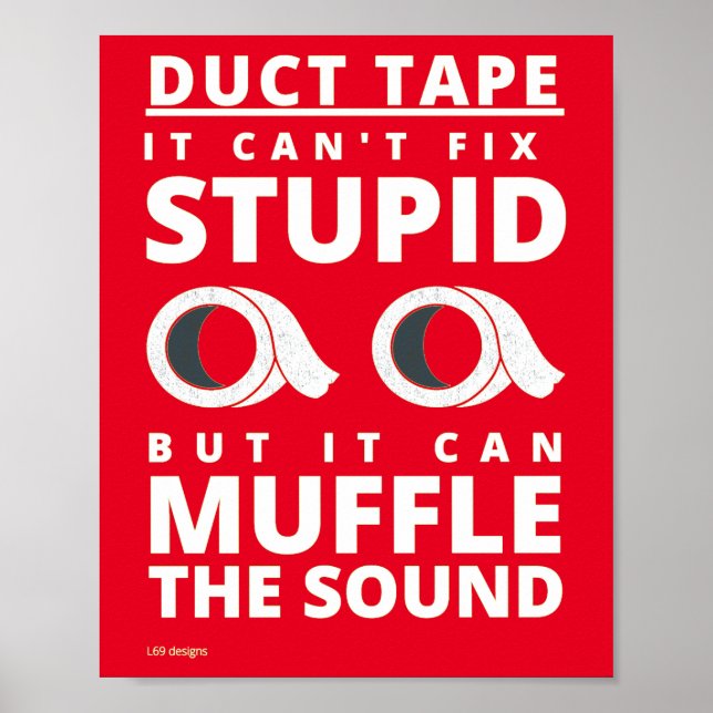 Lustigt poster "DUCT TAPE..." (Framsidan)