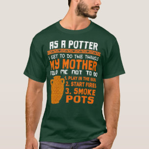 Lustigt Potter pottery Gift for Ceramics Artist T Shirt