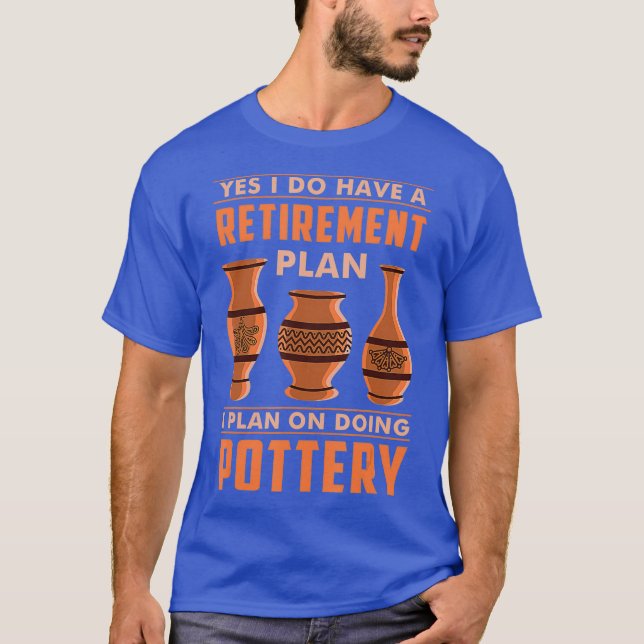 Lustigt Pottery Sculpting Gift Pottery Pension T Shirt (Framsida)
