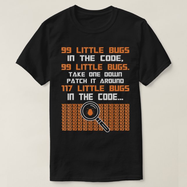 Lustigt programmerare som säger 99 kryp i koden t shirt (Design framsida)