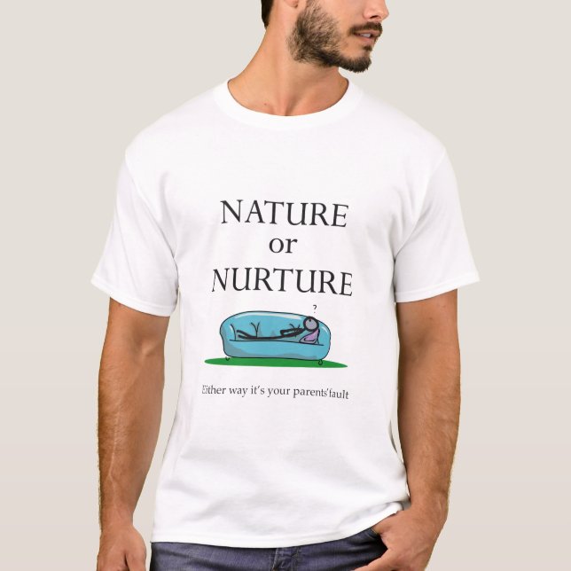Lustigt psykologiskt naturfenomen eller naturvårds t shirt (Framsida)