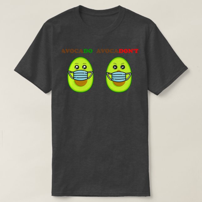 Lustigt puckel på ansikte-masken i Cute avocado T Shirt (Design framsida)