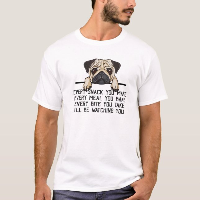 Lustigt Pug Mamma varje måltid du får mig att titt T Shirt (Framsida)