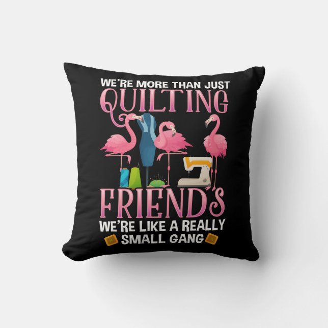 Lustigt Quilting Friends Gift för Quilter Girls Kudde (Framsida)