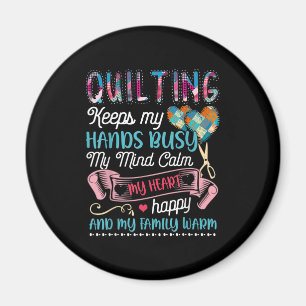 Lustigt Quilting Quilting Behållas My Händer Busy Magnet