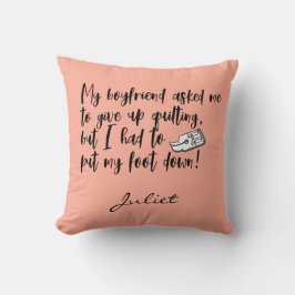 Lustigt Quilting, sätt min fot ner-sekvensoffert Kudde