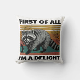 Lustigt Raccoon-citat - Först och främst är jag en Kudde