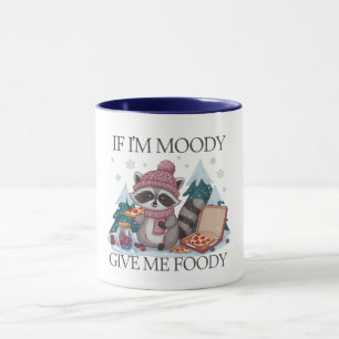 Lustigt Raccoon om jag är Moody Vinter Mugg