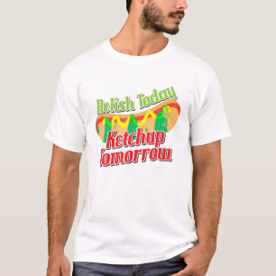 Lustigt Relij Today Ketchup Morgondagens Hett Hund T Shirt