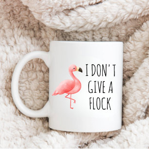 Lustigt Rosa Flamingo Jag Ge inte en Flock Beach G Kaffemugg