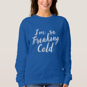Lustigt så häftande Kall Manar Womens T Shirt