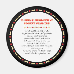 Lustigt Sak jag lärde mig från Pembroke Welsh Co Magnet