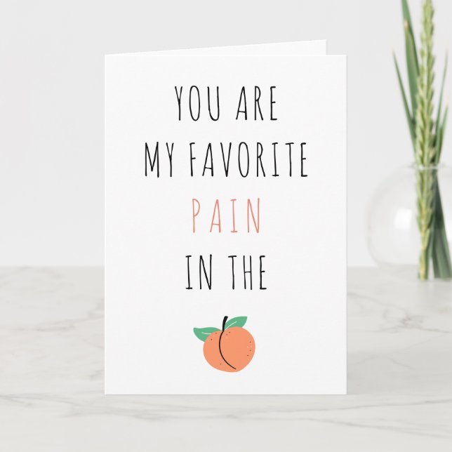 Lustigt Sarcastic Anti - Valentine Day Peach Pain Kort (Framsida)
